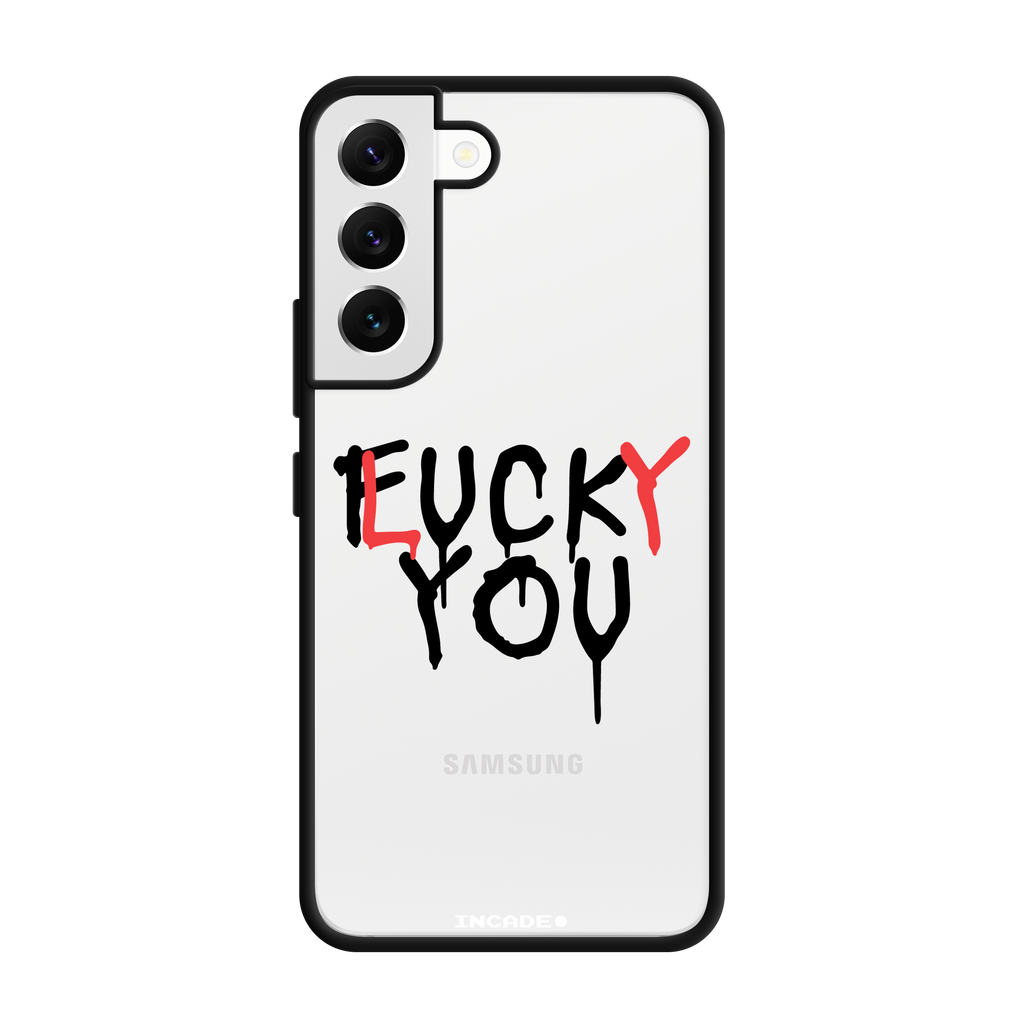 Galaxy S22+ FCK YOU