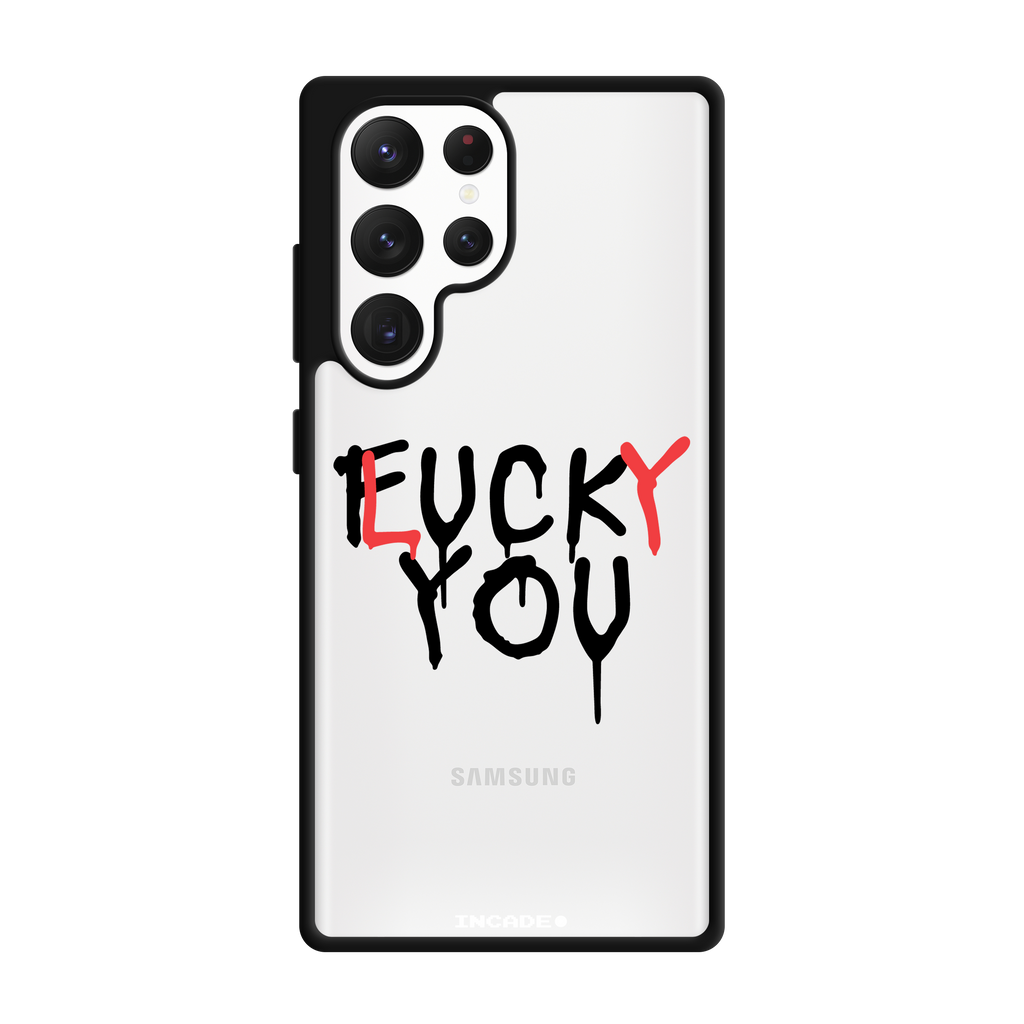 Galaxy S22 Ultra FCK YOU